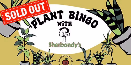Plant Bingo with Sherbondy's at the Orchard