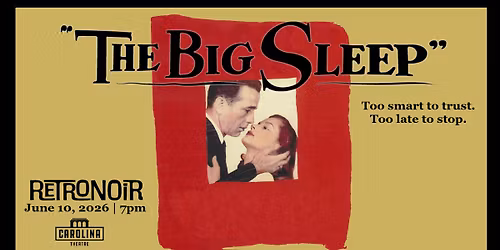 Howard Hawks\u2019 THE BIG SLEEP: 80th Anniversary!