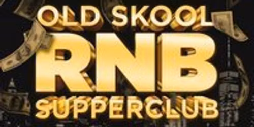 Old Skool R&B Supperclub - Stevenage