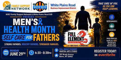 NIDC Men's Health Month Self Care for Fathers Gathering