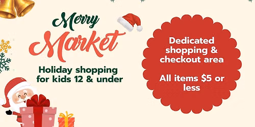 Kid's Merry Market Shopping at Two Sisters