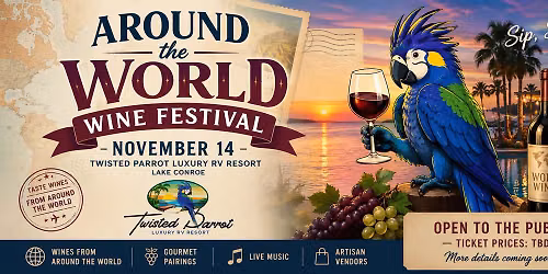     Around the World Wine Festival
