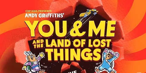 YOU & ME and the Land of Lost Things