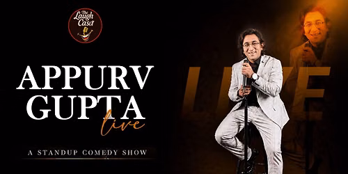 Appurv Gupta A Standup Comedy Show Live
