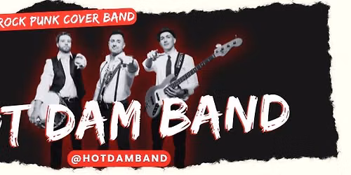 Hot Dam Band 4th of July Weekend Kickoff at Drift 82