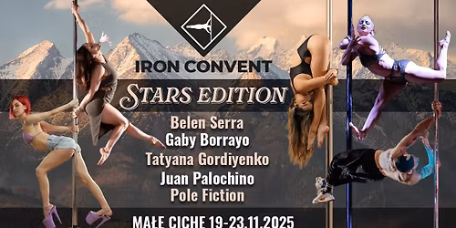 Iron Convent Stars Edition Pole Dance Camp - Ob\u00f3z pole dance