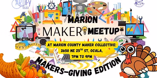 Maker Meetup: MAKERS-GIVING EDITION