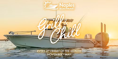 Grill & Chill | Naples Boat Mart