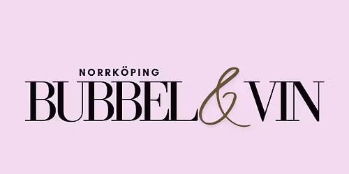 Norrk\u00f6ping Bubbel & Vin 7\/11-2026