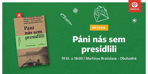 Beseda o knihe P\u00e1ni n\u00e1s sem pres\u00eddlili