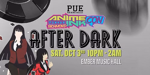 Anime Ink Con Official Saturday After Party