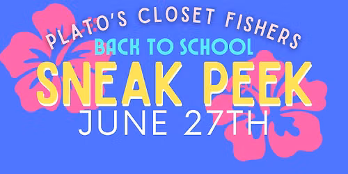 Plato's Closet Fishers: SNEAK PEEK! 