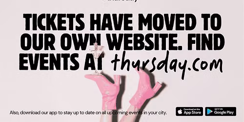 Looking for events? We have moved | Find new events at thursday.com