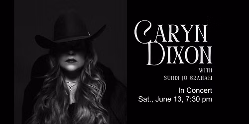 Caryn Dixon with Sundi Jo Graham in Concert