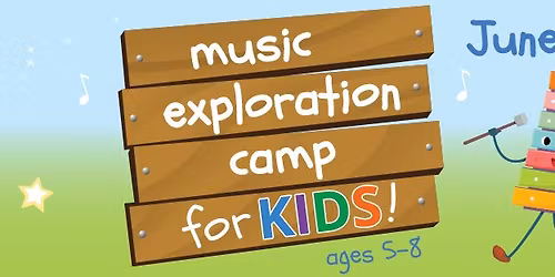 Children's Music Exploration Summer Camp