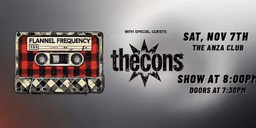 Flannel Frequency. With special guests - the cons.