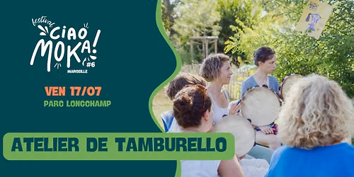 [ATELIER DE MUSIQUE] \u2013 TAMBURELLO avec Salvio La Rocca