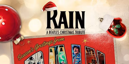 RAIN - A Beatles Christmas Tribute