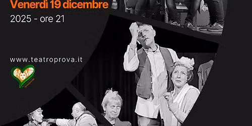 \ud83c\udfadPROVA GENERALE (Residenza Creativa Teatroprova) a MEZZANE DI SOTTO