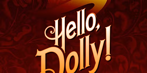 Hello Dolly at Thalian Hall