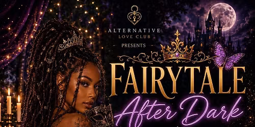 FAIRYTALE AFTER DARK