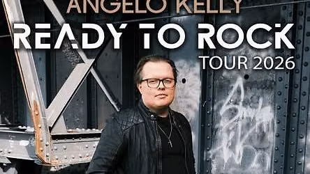 Angelo Kelly - Ready to Rock -Tour 2026