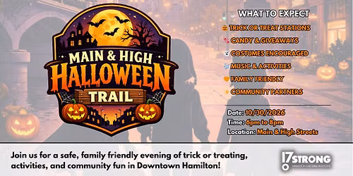 Main & High Halloween Trail: Trick or Treating in Downtown Hamilton
