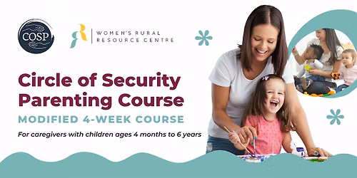 Circle of Security Parenting Course - Modified 4-Week Course