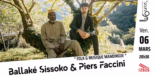 BALLAK\u00c9 SISSOKO & PIERS FACCINI