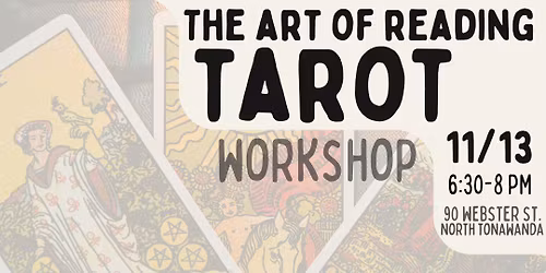 The Art of Reading Tarot Workshop 