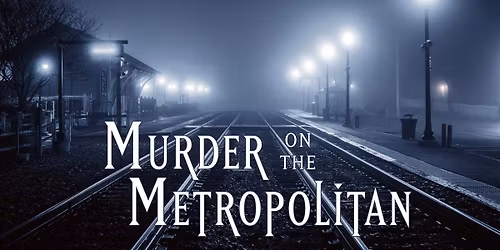 Murder on the Metropolitan