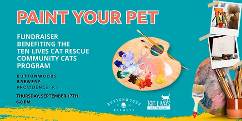 Paint Your Pet: a Fundraiser Benefiting The Ten Lives Cat Rescue Community Cat Program
