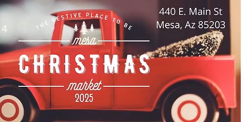 The Mesa Christmas Market 2025