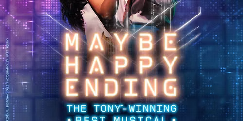 Maybe Happy Ending - A New Musical - ASL Interpreted & Audio Described