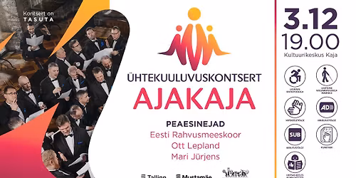 \u00dchtekuuluvuskontsert - AJAKAJA