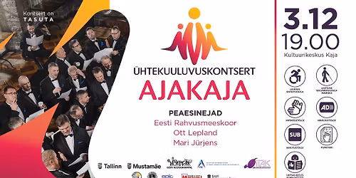 \u00dchtekuuluvuskontsert - AJAKAJA