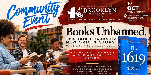Book Unbanned. The 1619 Project Read Aloud & Call to Action