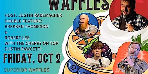 Comedy & Waffles
