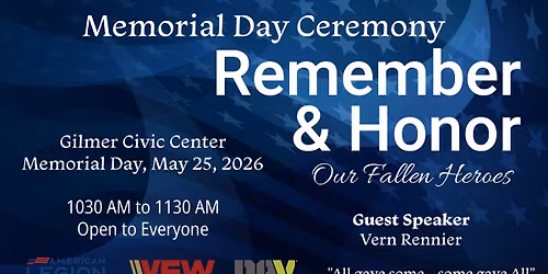 Gilmer area Memorial Day Ceremony