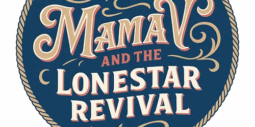 Mama V & The LoneStar Revival at Lago