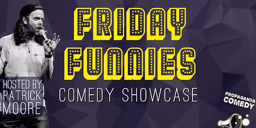 FRIDAY FUNNIES - English Stand Up Comedy Showcase