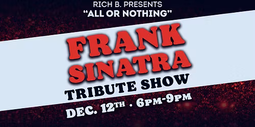 Frank Sinatra Tribute Show!