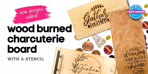 WOOD BURNED CHARCUTERIE BOARDS