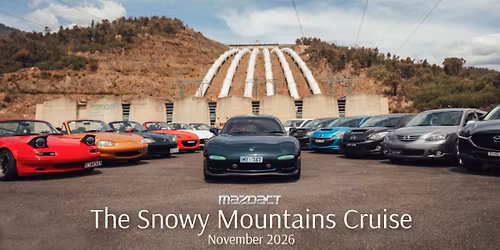 MazdACT Presents 'The Snowy Mountains Cruise' [November 2026]