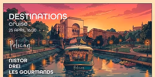 Destinations Cruise w. Nistor, Drei, Les Gourmands