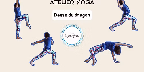 Atelier YOGA - Danse du dragon
