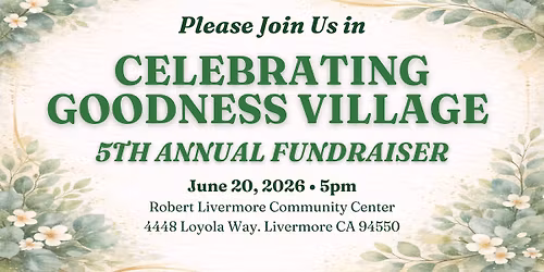 Celebrating Goodness Village Summer Fundraiser