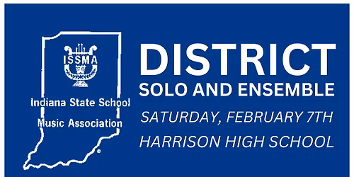 ISSMA District Solo and Ensemble