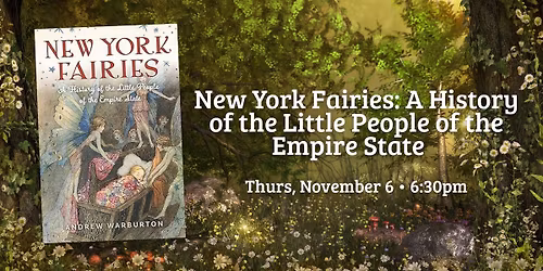 New York Fairies: A History of the Little People of the Empire State