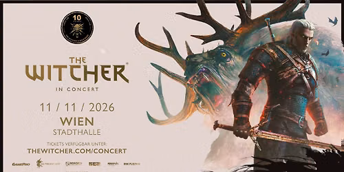 The Witcher in Concert | Stadthalle Wien